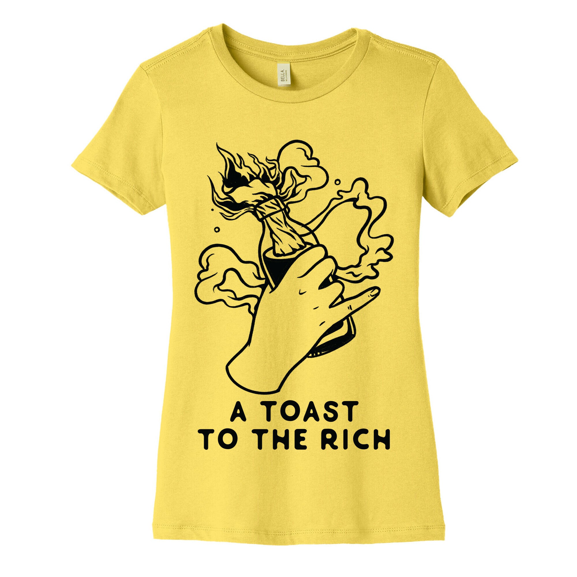 A Toast To The Rich Women's Cotton Tee